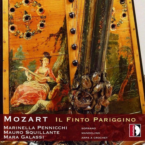 Mozart / Pennicchi / Squillante / Galassi - Il Finto Pariggino - Music CD