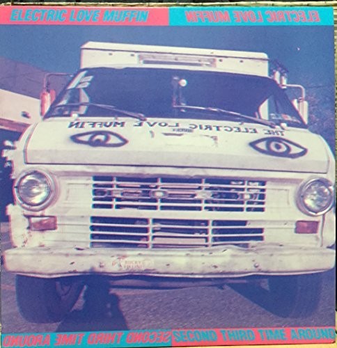 Electric Love Muffin - Second Third Time Around - Vinyl Record