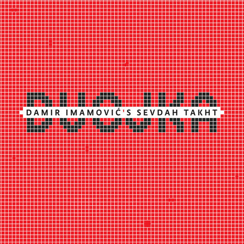 Damir Imamovic's Sevdah Takht - Dvojka - Music CD