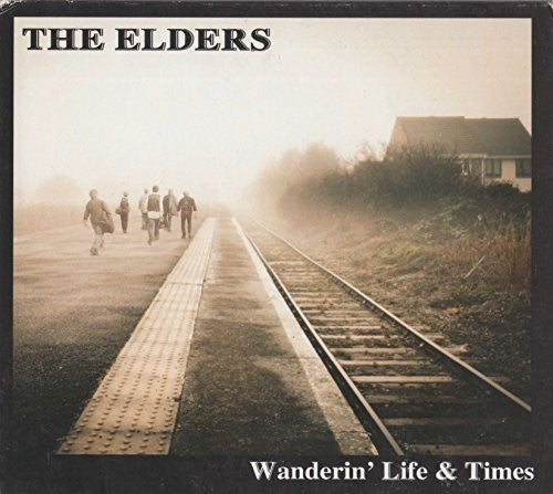 Elders - Wanderin' Life & Times - Music CD