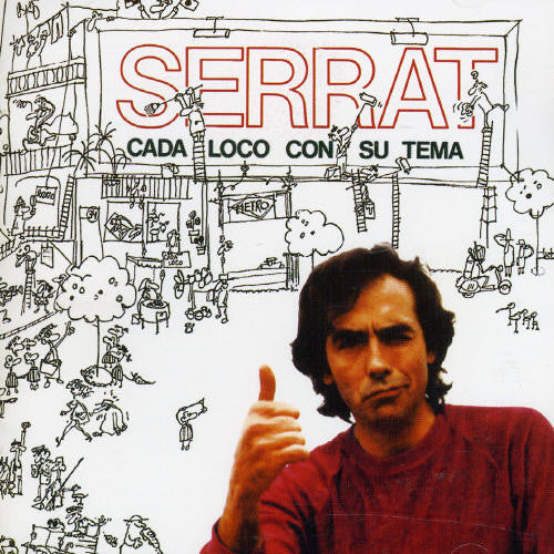Serrat,joan Manuel - Cada Loco Con Su Tema - Music CD