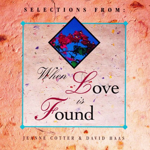 Haas,david / Cotter - When Love Is Found - Music CD