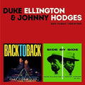 Ellington,duke / Hodges,johnny - Back To Back / Side By Side + 5 Bonus Tracks - Music CD