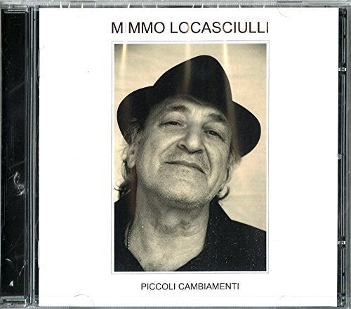 Locasciulli,mimmo - Piccoli Cambiamenti - Music CD
