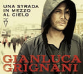 Grignani,gianluca - Una Strada In Mezzo Al Cielo - Music CD
