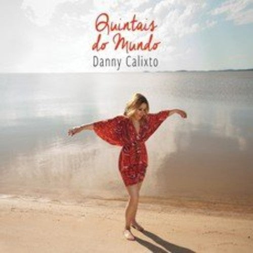 Calixto,danni - Quintais Do Mundo - Music CD