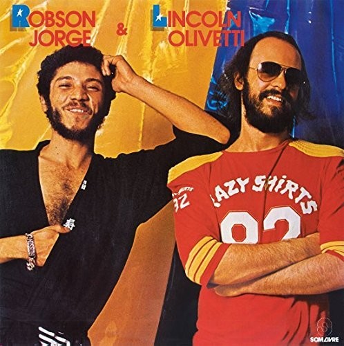 Jorge,robson / Olivetti,lincoln - Robson Jorge & Lincoln Olivetti - Vinyl Record