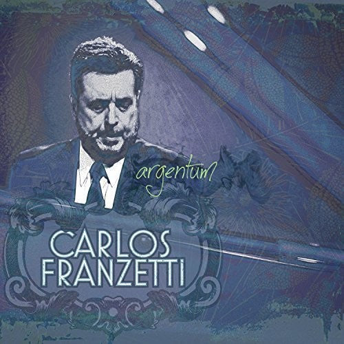 Franzetti,carlos - Argentum - Music CD