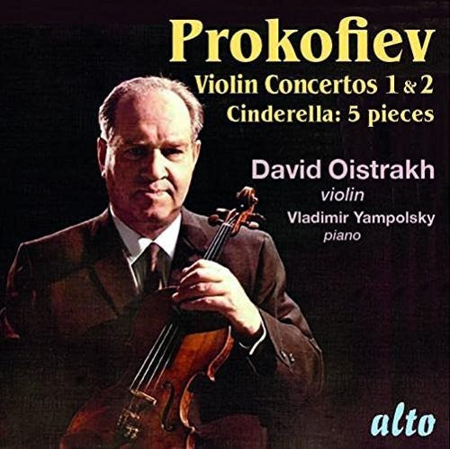 Oistrak,david / Yampolsky,vladimir - Prokofiev: Violin Concertos No 1 & 2 - Cinderalla - Music CD