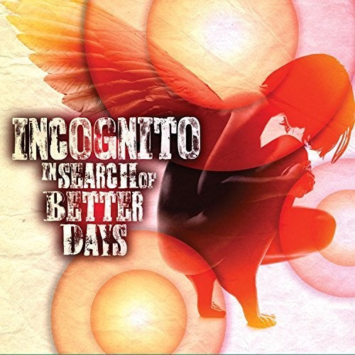 Incognito - In Search Of Better Days - Music CD