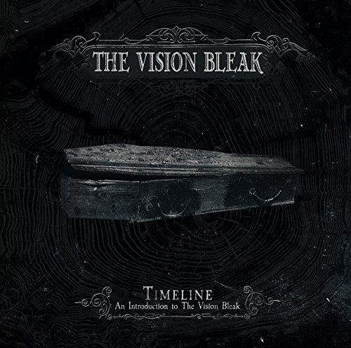 Vision Bleak - Timeline - An Introduction To The Vision Bleak - Music CD