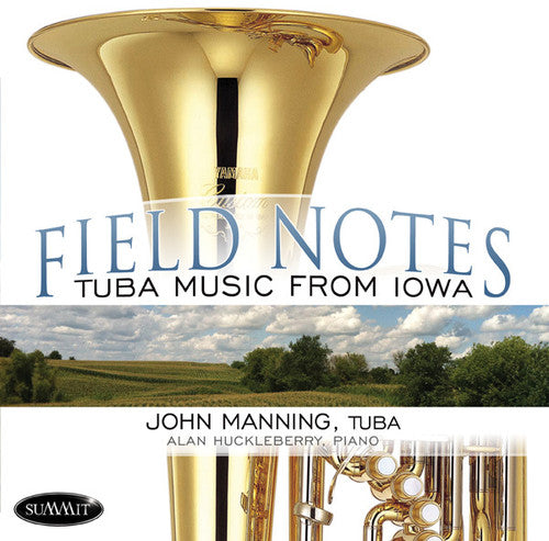 Manning,john - Field Notes: Tuba Music From Iowa - Music CD