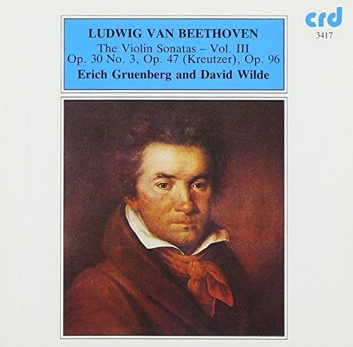 Beethoven / Gruenberg / Wilde - Violin Sonatas 3 - Music CD