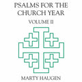 Haugen,marty - Psalms For The Church Year 2 - Music CD