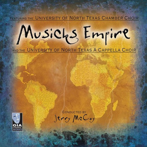 North Texas Chamber Choir - Musicks Empire - Music CD