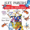 Parker,alice - Alice Parker's Hand-me-down Songs - Music CD