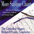 Proulx,richard - More Sublime Chant - Music CD