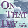Soper,scott - On That Day - Music CD