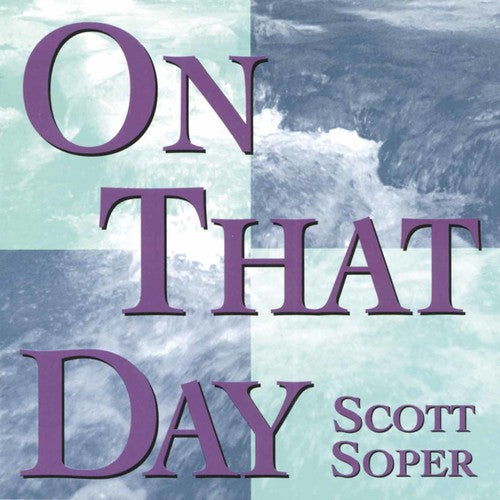 Soper,scott - On That Day - Music CD