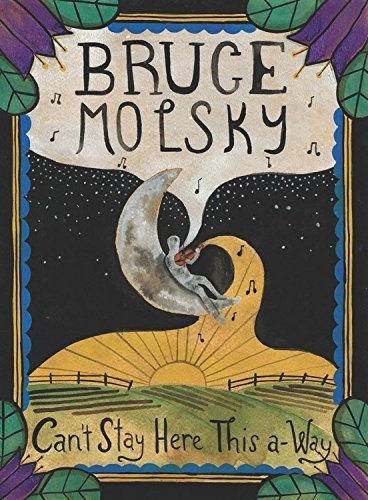 Molsky,bruce - Can't Stay Here This A-way - DVD