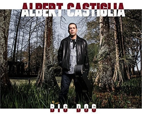 Castiglia,albert - Big Dog - Music CD