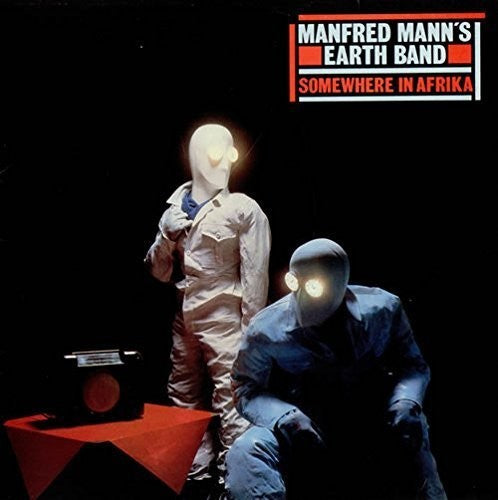 Manfred Mann's Earth Band - Somewhere In Africa - Vinyl Record