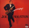 Houston,joe - Blows Crazy - Music CD