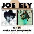 Ely,joe - Joe Ely / Honky Tonk Masquerade - Music CD