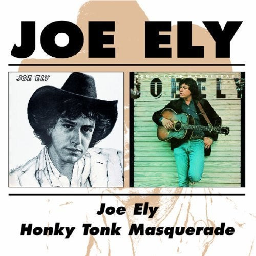 Ely,joe - Joe Ely / Honky Tonk Masquerade - Music CD