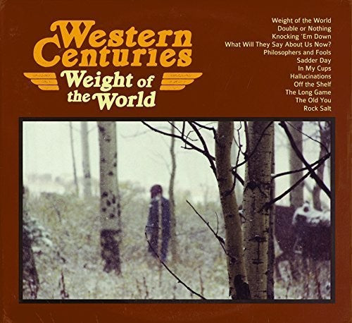 Western Centuries - Weight Of The World - Vinyl Record