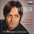 Weber / Carbonara - Weber: Complete Piano Sonatas - Music CD