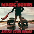 Magic Bones - Shake Your Bones - Music CD