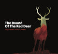 King Creosote / Johnston,michael - Bound Of The Red Deer - Music CD