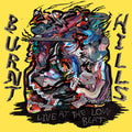 Burnt Hills - Live At The Low Beat - Vinyl Record