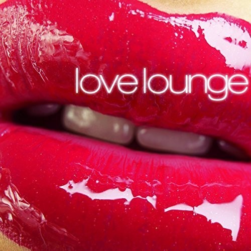 Love Lounge / Va - Love Lounge / Va - Music CD