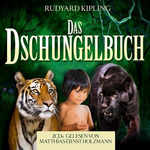 Gelesen Von Matthias Ernst Hol - Das Dschungelbuch - Music CD