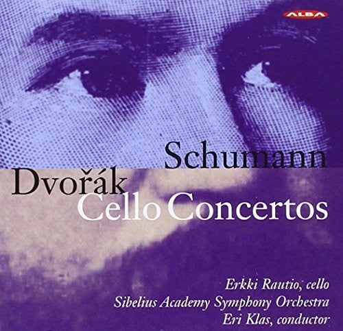 Schumann / Rautio,erkki - Schumann & Dvorak: Cello Concertos - Music CD