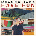 Have Fun Vinyl Record