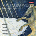 Harvey,kodaly / Luosto - Kodaly - Crumb - Harvey - Lindberg: Solo Cello - Music CD