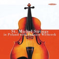 St Michel Strings / Wicherek - St Michel Strings In Poland - Music CD