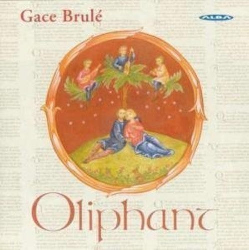 Brule / Oliphant - Chansons Performed By Oliphant - Music CD