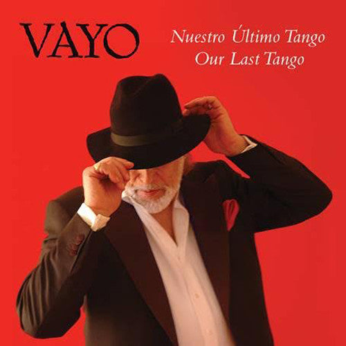 Vayo - Nuestro Ultimo Tango - Our Last Tango - Music CD