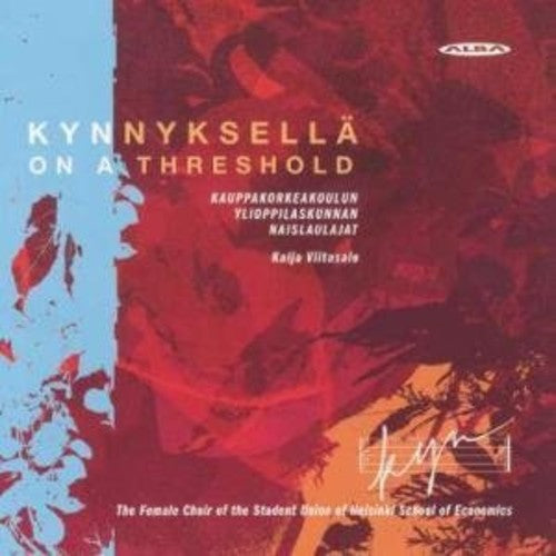 Nyqvist / Linkola / Makela / Ounaskari / Nyman - Kyn On A Threshold - Music CD