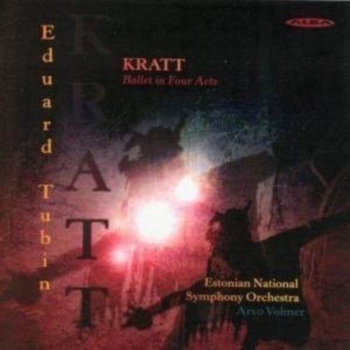 Tubin / Kratt / Estonian Phil Choir / Volmer - Complete Ballet - Music CD