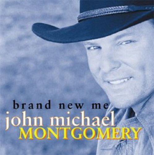 Montgomery,john Michael - Brand New Me - Music CD