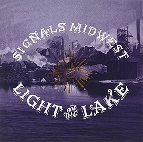 Signals Midwest - Light On The Lake - Vinyl Record