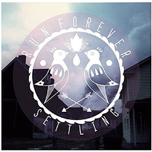 Run Forever - Settling - Vinyl Record