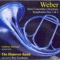 Weber / Hanover Band / Goodman,roy / Halstead - Symphonies 1 & 2 / Natural Born - Music CD