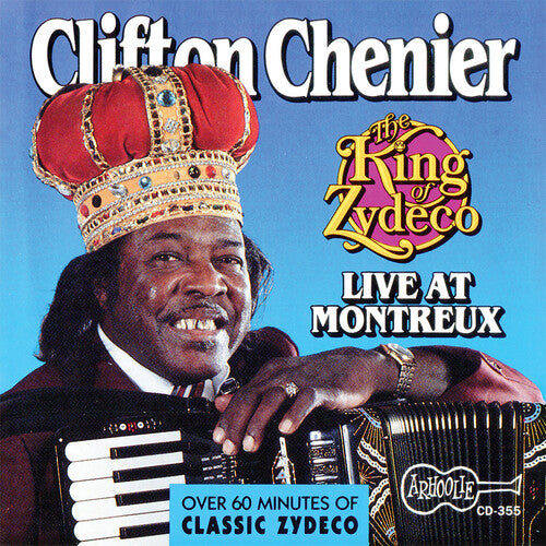 Chenier,clifton - The King Of Zydeco Live At Montreux - Music CD