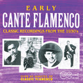 Early Cante Flamenco / Various - Early Cante Flamenco / Various - Music CD